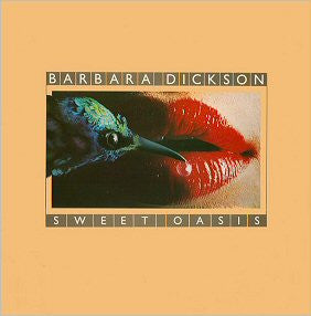 Barbara Dickson - Sweet Oasis | Near Mint (NM) Very Good Plus (VG+)-EmojiWear