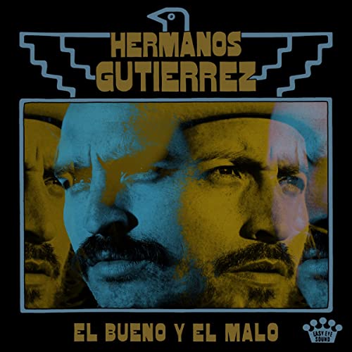 Hermanos Gutiérrez - El Bueno Y El Malo | Mint (M) Mint (M)-EmojiWear
