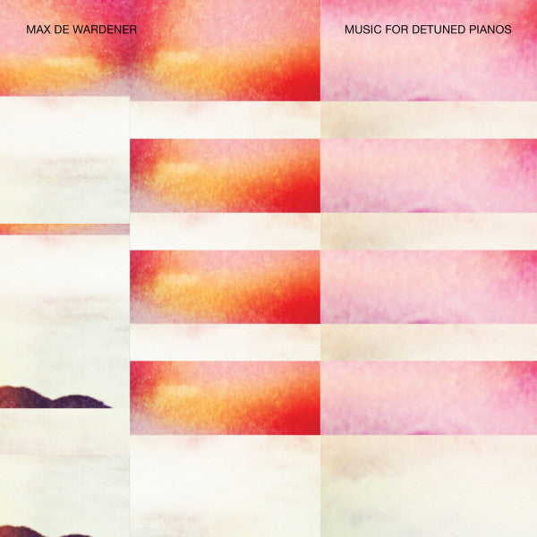 Max de Wardener - Music For Detuned Pianos | Mint (M) Mint (M)-EmojiWear