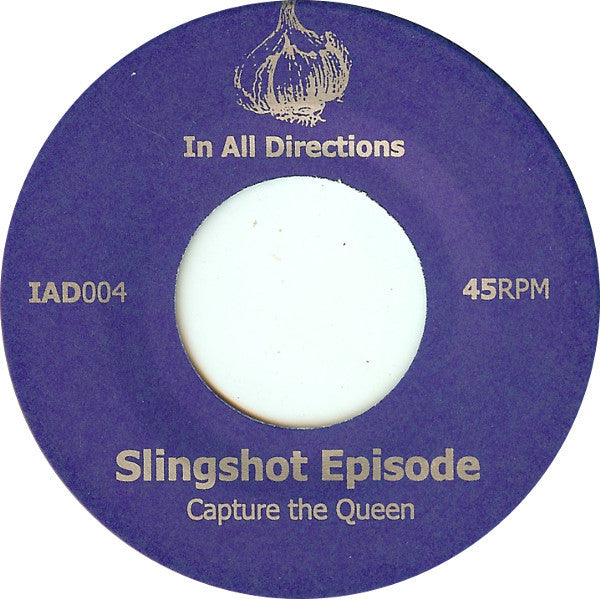 Slingshot Episode - Capture The Queen (7" VINYL) | Near Mint (NM) Very Good Plus (VG+)-EmojiWear