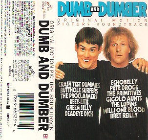 Various - Dumb And Dumber (Original Motion Picture Soundtrack) *CASSETTE* | Near Mint (NM) Near Mint (NM)-EmojiWear