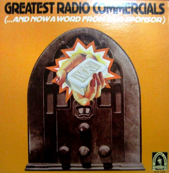 Greatest Radio Commercials (...And Now A Word From Our Sponsor) *SEALED* | Mint (M) Near Mint (NM)-EmojiWear