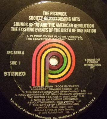 The Pickwick Society Of Performing Arts - Sounds Of '76 And The American Revolution. The Exciting Events Of The Birth Of Our Nation | Near Mint (NM) Near Mint (NM)-EmojiWear