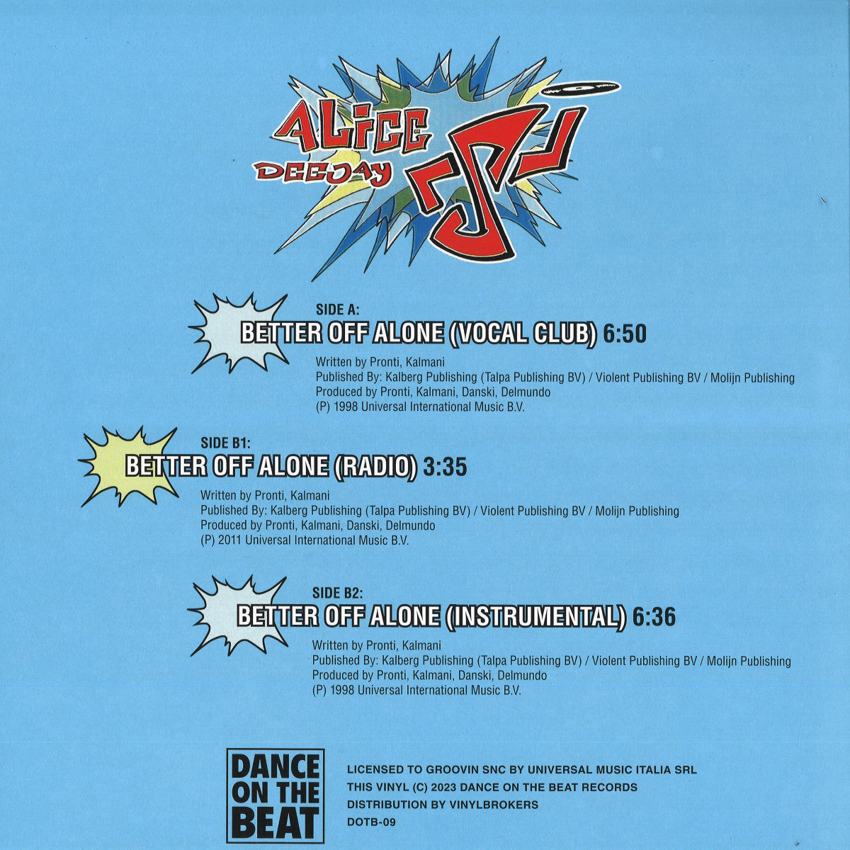 Alice Deejay - Better Off Alone (VINYL 12" Dance On The Beat DOTB-09 2023) | NEW Mint (M) Mint (M)-EmojiWear